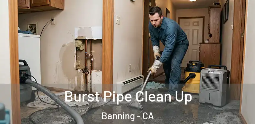  Burst Pipe Clean Up Banning - CA