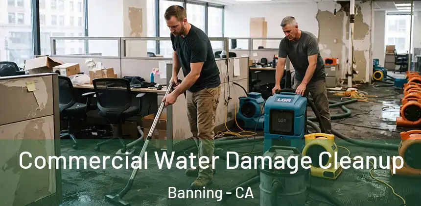 Commercial Water Damage Cleanup Banning - CA