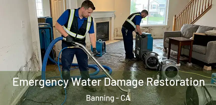  Emergency Water Damage Restoration Banning - CA