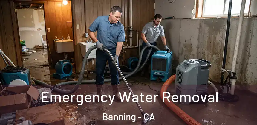  Emergency Water Removal Banning - CA