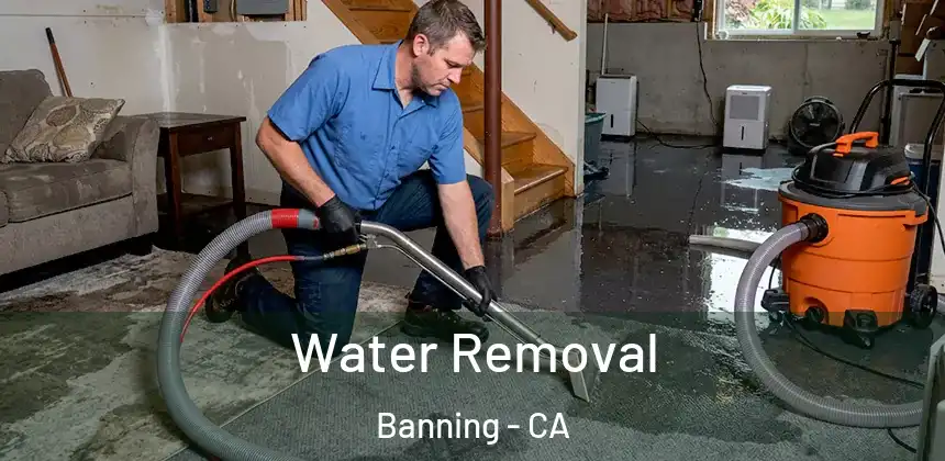  Water Removal Banning - CA